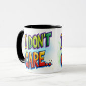Mug Je m'en fiche... (Devant gauche)