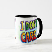 Mug Je m'en fiche... (Devant droit)