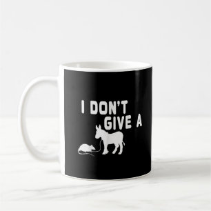 Mug Je m'en fiche, cadeau de rat drôle d'âne, blague s