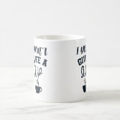 Mug Je m'en fiche d'une gorgée Design amusant pour ama (Centre)