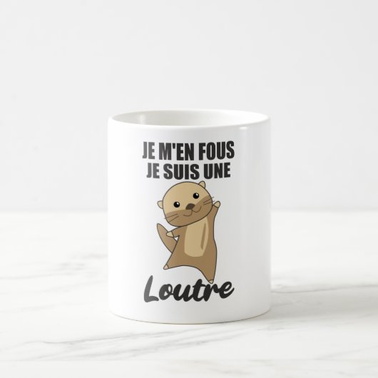 Mug Je M'en Fous Je Suis Une Loutre - Sweet Otter (Centre)