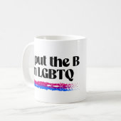 Mug Je mets le B dans LGBTQ (Devant gauche)
