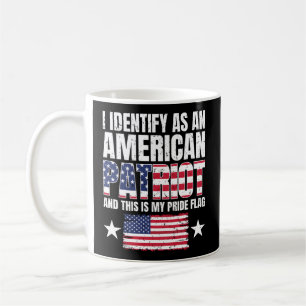Mug Je M'Identifie Comme Patriote Américain Et Voici M