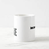 Mug Je m'inquiète juste pas de vous (Centre)