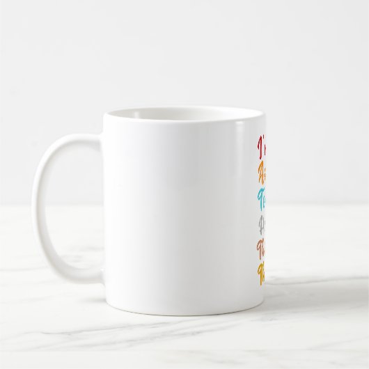 Mug Je n’ai pas l’intention d’être humble. Ce n'est pa (Gauche)