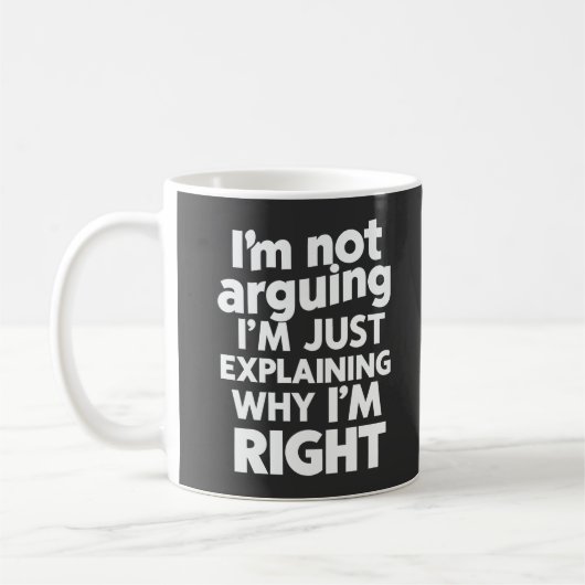 Mug Je n'affirme pas que j'explique juste pourquoi j'a (Gauche)