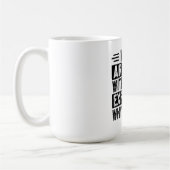 Mug Je n'affirme pas que j'explique juste pourquoi j'a (Gauche)