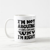 Mug Je n'affirme pas que j'explique simplement pourquo (Gauche)