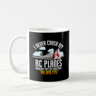 Mug Je N'Ai Jamais Craché Mes Avions Rc Télécommande C