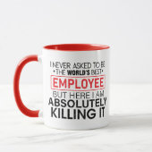 Mug Je n'ai jamais demandé d'être le meilleur employé  (Gauche)