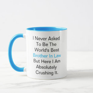 Mug Je n'ai jamais demandé d'être le meilleur frère du