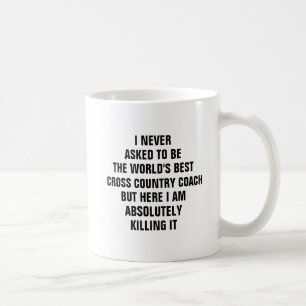 Mug Je n'ai jamais demandé d'être le monde le mieux