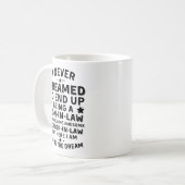 Mug Je n'ai jamais rêvé - Cadeau pour gendre (Devant gauche)
