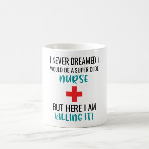 Mug Je N'Ai Jamais Rêvé Que Je Serais Super Cool Infir