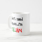 Mug je n'ai pas besoin de recettes, je suis italien (Devant gauche)