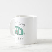 Mug Je n'ai pas de camping I (Devant gauche)