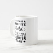 Mug Je n'ai pas de fille préférée en droit (Devant gauche)