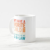 Mug Je N'ai Pas D'enfant Préféré Mon Gendre (Devant gauche)