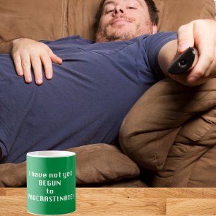 Mug Je n'ai pas encore commencé à procrastiner