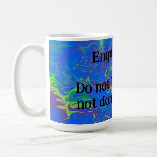 Mug Je n'ai pas fini ! (Gauche)