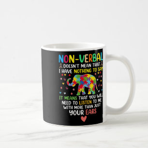 Mug Je n'ai rien à dire à Auti