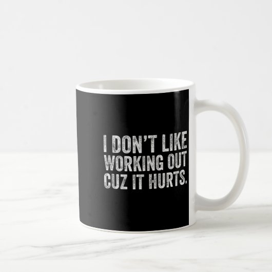 Mug Je n'aime pas faire de l'exercice parce que ça fai (Droite)
