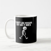 Mug Je n'aime pas faire de l'exercice parce que ça fai (Gauche)