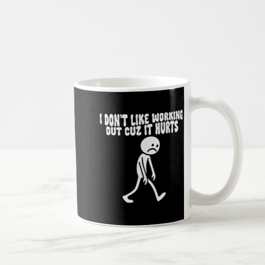Mug Je n'aime pas faire de l'exercice parce que ça fai (Droite)