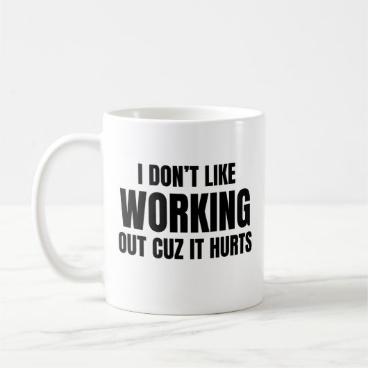 Mug Je n'aime pas faire de l'exercice parce que ça fai (Gauche)