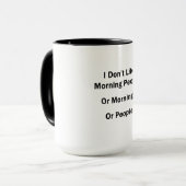 Mug Je n'aime pas les gens du matin (Devant gauche)