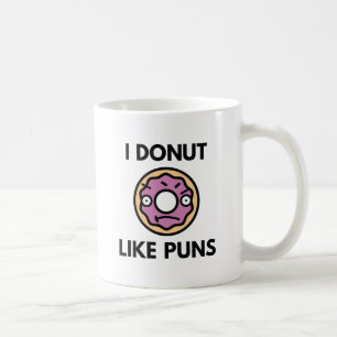 Mug Je n'aime pas les jeux de mots sur les donuts