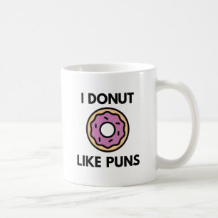 Mug Je n'aime pas les jeux de mots sur les donuts