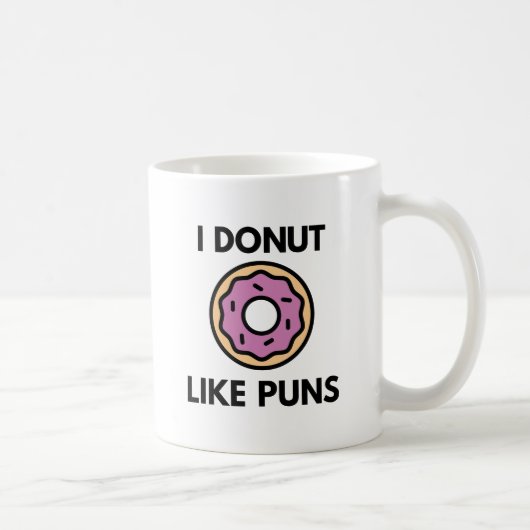 Mug Je n'aime pas les jeux de mots sur les donuts (Droite)