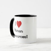 Mug Je n'aime pas les ressources humaines. J'aime. ! (Devant gauche)