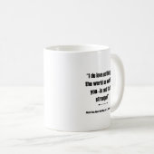 Mug Je n'aime rien au monde - Citation de Shakespeare (Devant droit)