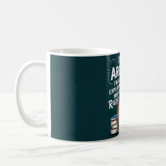 Mug "Je n'argumente pas, je ne fais qu'expliquer" Dess (Gauche)