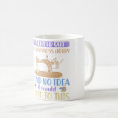 Mug Je n'avais aucune idée que cela en viendrait à cet (Devant droit)
