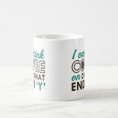 Mug Je Ne Bois Que Du Café (Centre)