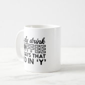 Mug Je Ne Bois Que Du Café (Devant gauche)