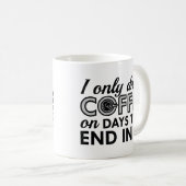 Mug Je Ne Bois Que Du Café (Devant droit)