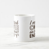 Mug Je Ne Bois Que Du Café (Centre)