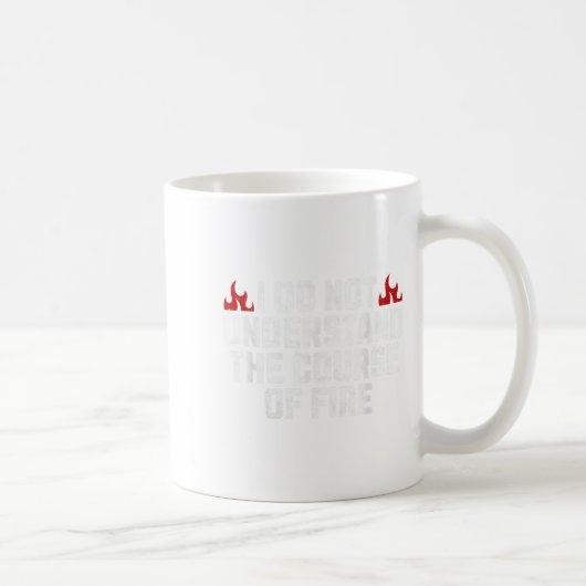 Mug Je ne comprends pas le parcours de feu (Droite)