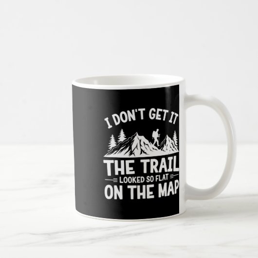 Mug Je ne comprends pas Randonnée sur sentier Aventure (Droite)