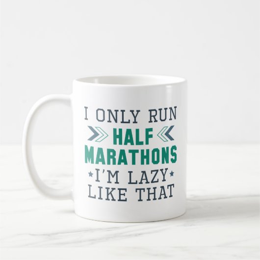 Mug Je ne cours que des demi-marathons Je suis blasé c (Gauche)