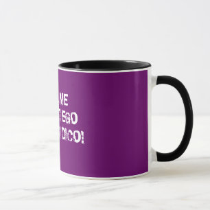 Mug Je ne crains rien ! Je parle le latin !