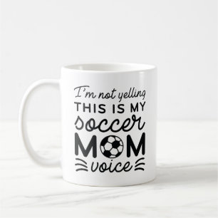 Mug Je Ne Crie Pas C'est Ma Voix De Maman De Footballe