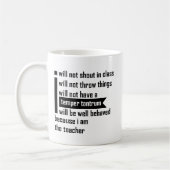 Mug Je ne crierai pas dans le professeur de classe - (Gauche)