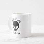Mug Je ne crois pas aux humains (Devant gauche)