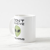 Mug Je ne crois pas aux humains (Devant gauche)