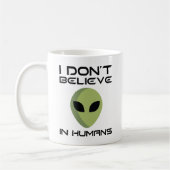 Mug Je ne crois pas aux humains (Gauche)
